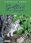 Gattini in famiglia. E-book. Formato EPUB ebook