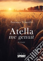 Atella me genuit. E-book. Formato EPUB ebook