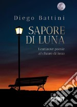 Sapore di luna. E-book. Formato EPUB ebook