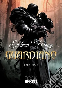Guardiano. E-book. Formato EPUB ebook