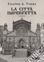 La città imperfetta. E-book. Formato EPUB ebook