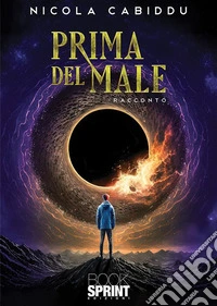 Prima del male. E-book. Formato EPUB ebook