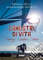 Canestri di vita. E-book. Formato PDF ebook