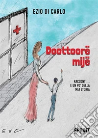 Doottoorë mijë. E-book. Formato EPUB ebook
