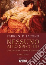 Nessuno allo specchio. E-book. Formato EPUB ebook