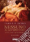 Nessuno allo specchio. E-book. Formato EPUB ebook