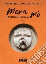 Mena mò. E-book. Formato EPUB ebook