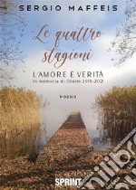 Le quattro stagioni. E-book. Formato EPUB ebook