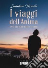 I viaggi dell’anima. E-book. Formato EPUB ebook