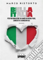 Bella Italia. E-book. Formato EPUB ebook