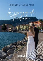 La sposa di Torbole. E-book. Formato EPUB ebook