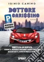 Dottore carissimo. E-book. Formato EPUB ebook