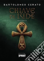 Chiave di Iside. E-book. Formato EPUB ebook