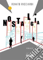 Nostalgia. E-book. Formato EPUB ebook