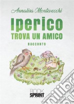 Iperico trova un amico. E-book. Formato EPUB