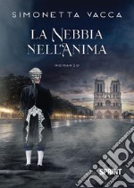 La nebbia nell’anima. E-book. Formato EPUB