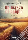 Un mazzo di spighe. E-book. Formato EPUB ebook