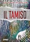 Il tamiso. E-book. Formato EPUB ebook