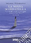 La nonna scordatella. E-book. Formato EPUB ebook