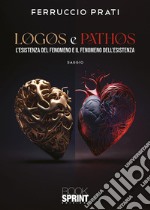 Logos e pathos. E-book. Formato EPUB ebook