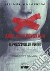 Anna Politkovskaja - Il prezzo della verità. E-book. Formato EPUB ebook