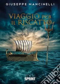 Viaggio per il riscatto. E-book. Formato EPUB ebook