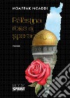 Palestina… rose di speranza. E-book. Formato EPUB ebook di Mowaffaq Moaddi