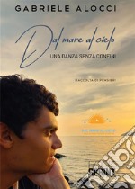 Dal mare al cielo. E-book. Formato EPUB ebook