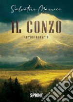 Il Conzo. E-book. Formato EPUB ebook