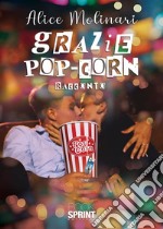 Grazie pop-corn. E-book. Formato EPUB ebook