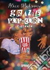 Grazie pop-corn. E-book. Formato EPUB ebook