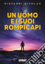 Un uomo e i suoi rompicapi. E-book. Formato EPUB