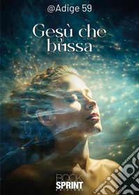 Gesù che bussa. E-book. Formato EPUB ebook