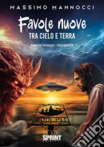 Favole nuove 3. E-book. Formato EPUB ebook di Massimo Mannocci