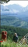 I salmi. Una preghiera giovane. E-book. Formato PDF ebook