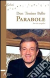 Parabole. La via semplice. E-book. Formato PDF ebook di Don Tonino Bello