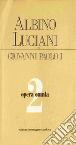 Opera omnia [vol_2] / Vittorio Veneto, 1959 - 1962. Discorsi, scritti, articoli. E-book. Formato EPUB ebook