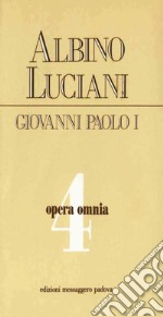 Opera omnia [vol_4] / Vittorio Veneto 1967-1969. Discorsi, scritti, articoli. E-book. Formato EPUB ebook