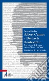 Albert Camus e Dietrich Bonhoeffer. E-book. Formato EPUB ebook