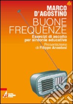 Buone frequenze. E-book. Formato PDF ebook