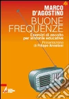Buone frequenze. E-book. Formato PDF ebook