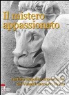 Il mistero appassionato. Lettura esetetico-ermeneutica del Vangelo secondo Marco. E-book. Formato EPUB ebook