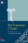 San Francesco d'Assisi. Fonti francescane e rinnovamento conciliare. E-book. Formato PDF ebook