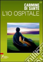 L' io ospitale. E-book. Formato PDF ebook