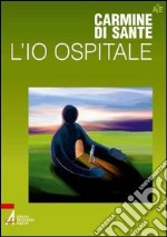 L' io ospitale. E-book. Formato EPUB