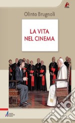 La vita nel cinema. E-book. Formato PDF ebook