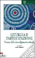 Liturgia e partecipazione. Forme del coinvolgimento rituale. E-book. Formato PDF ebook