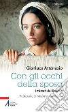 Con gli occhi della sposa. I misteri del rosario. E-book. Formato EPUB ebook di Gianluca Attanasio
