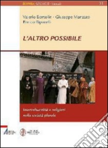 L'altro possibile. E-book. Formato PDF ebook di Giuseppe Manzato