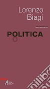 Politica. E-book. Formato PDF ebook